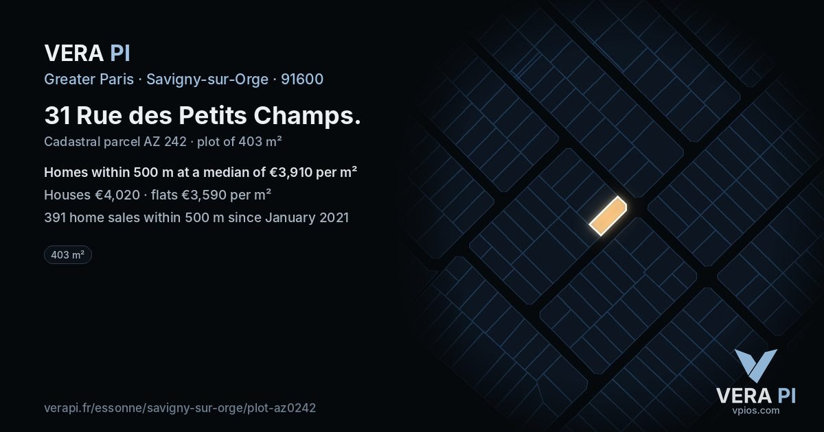 31 Rue des Petits Champs, Savigny-sur-Orge at night – the plot lit, the parcels around coloured by the prices near them