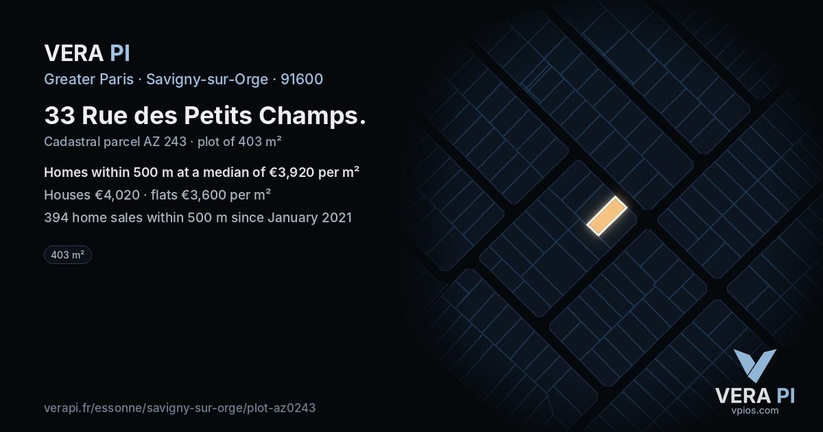 33 Rue des Petits Champs, Savigny-sur-Orge at night – the plot lit, the parcels around coloured by the prices near them