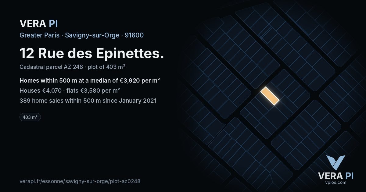 12 Rue des Epinettes, Savigny-sur-Orge at night – the plot lit, the parcels around coloured by the prices near them