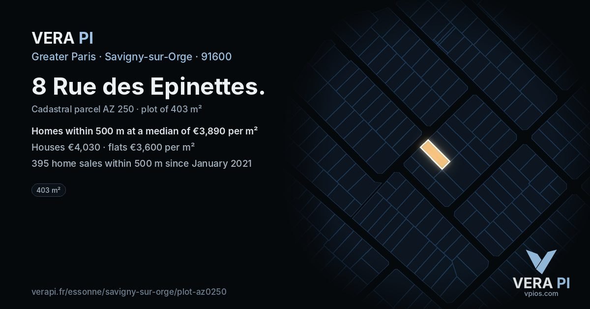 8 Rue des Epinettes, Savigny-sur-Orge at night – the plot lit, the parcels around coloured by the prices near them