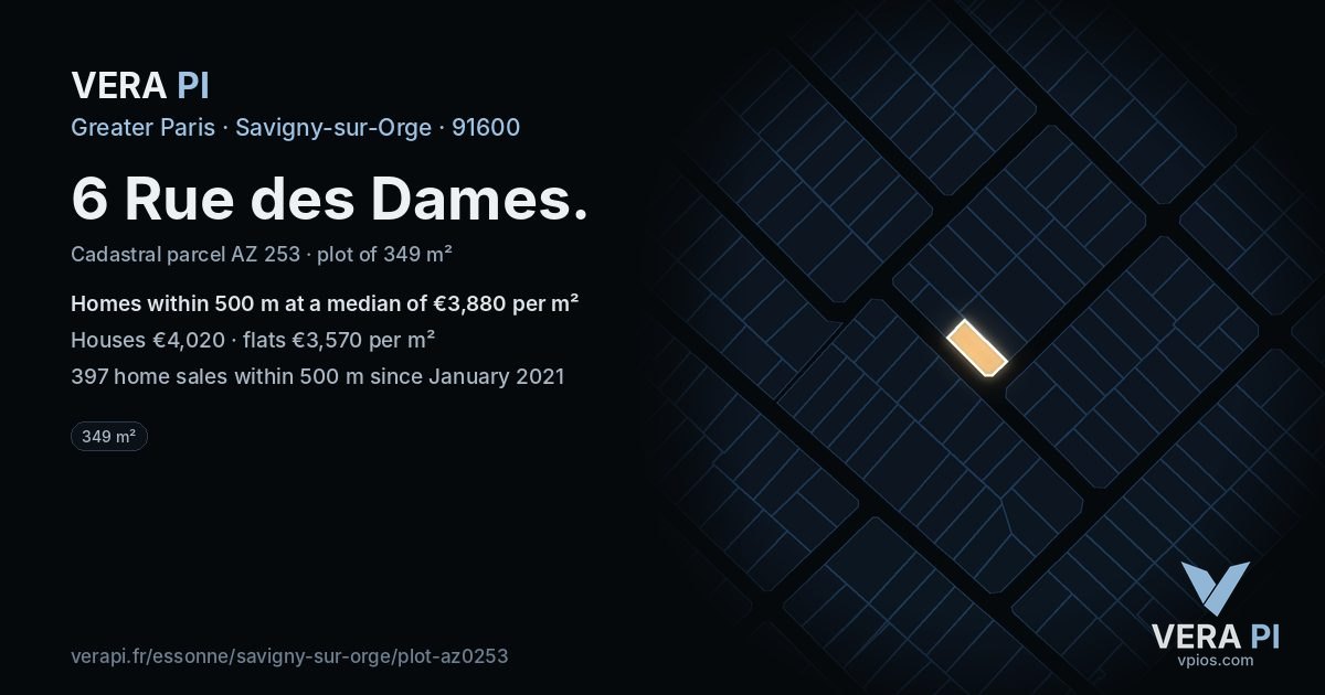 6 Rue des Dames, Savigny-sur-Orge at night – the plot lit, the parcels around coloured by the prices near them