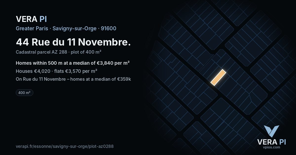 44 Rue du 11 Novembre, Savigny-sur-Orge at night – the plot lit, the parcels around coloured by the prices near them