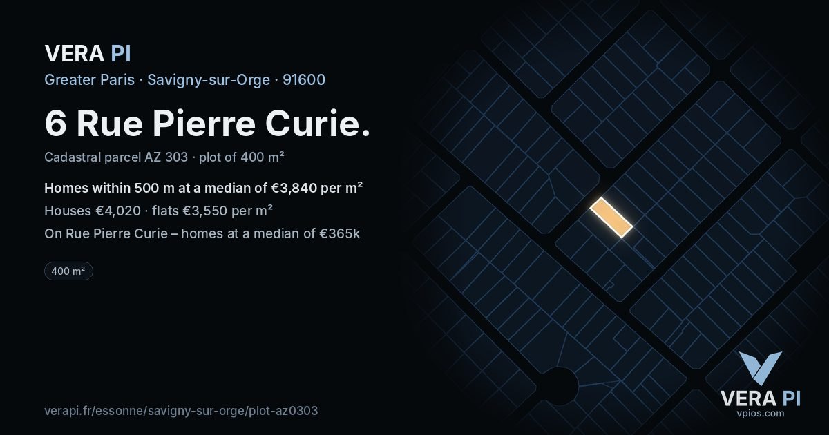 6 Rue Pierre Curie, Savigny-sur-Orge at night – the plot lit, the parcels around coloured by the prices near them