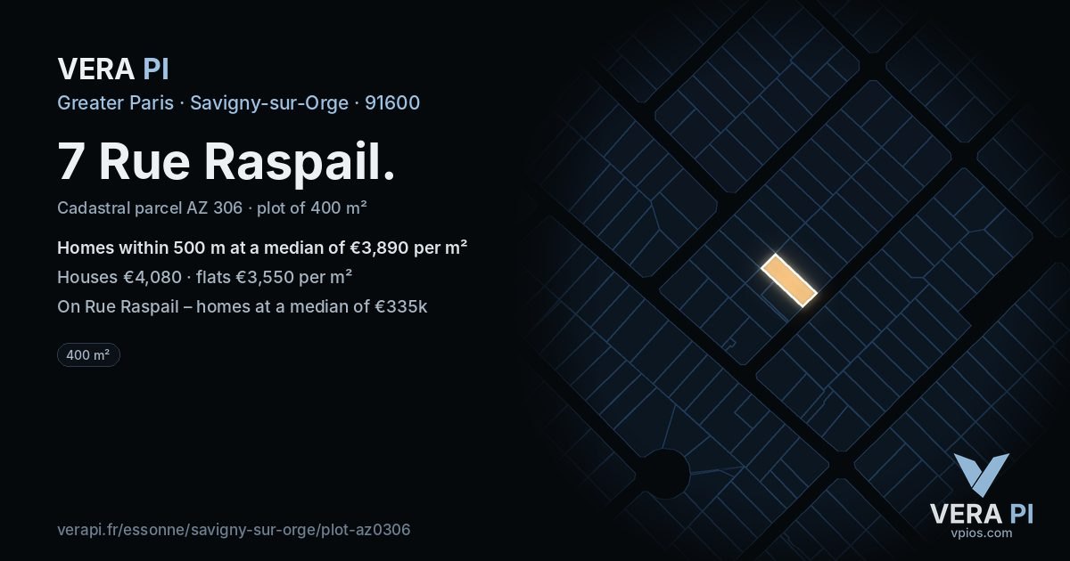 7 Rue Raspail, Savigny-sur-Orge at night – the plot lit, the parcels around coloured by the prices near them