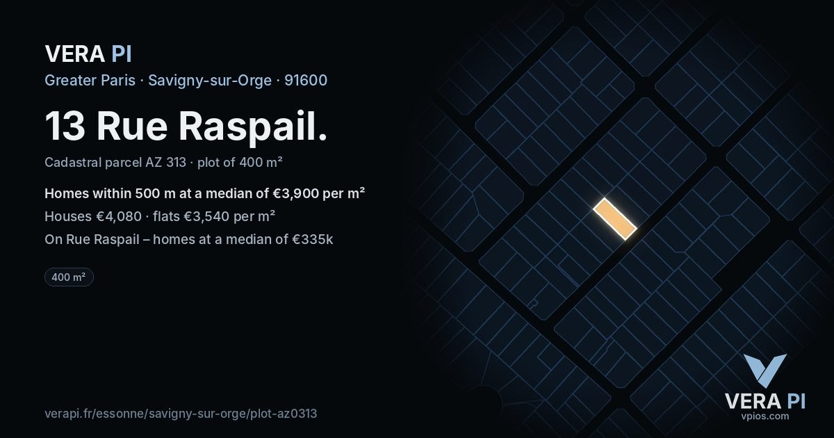 13 Rue Raspail, Savigny-sur-Orge at night – the plot lit, the parcels around coloured by the prices near them