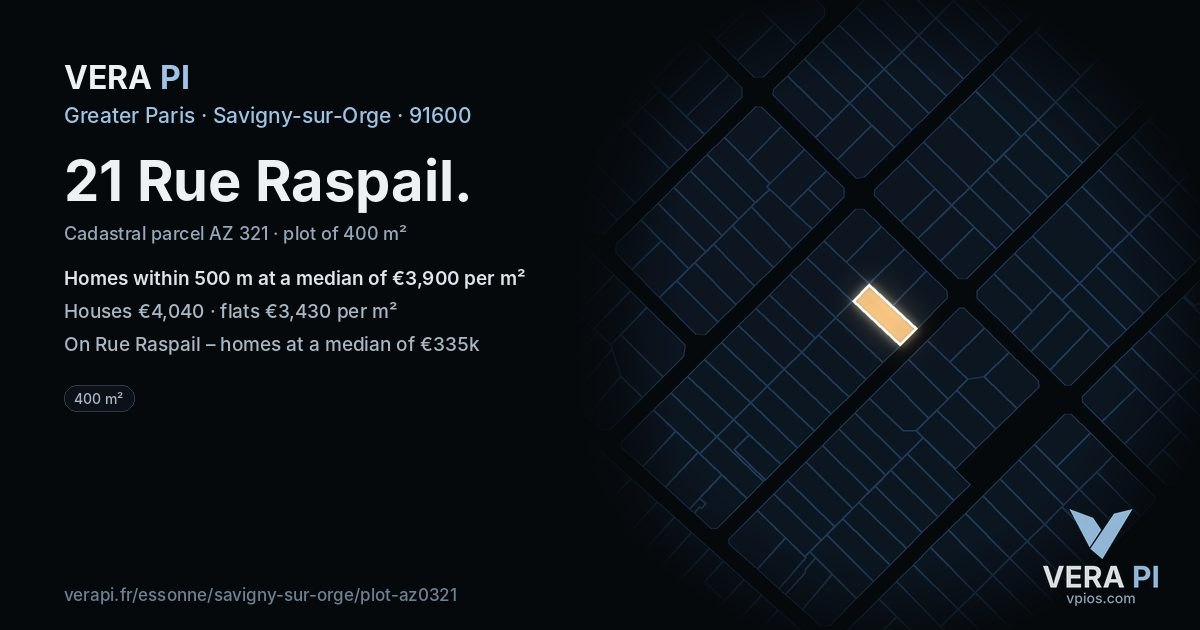 21 Rue Raspail, Savigny-sur-Orge at night – the plot lit, the parcels around coloured by the prices near them