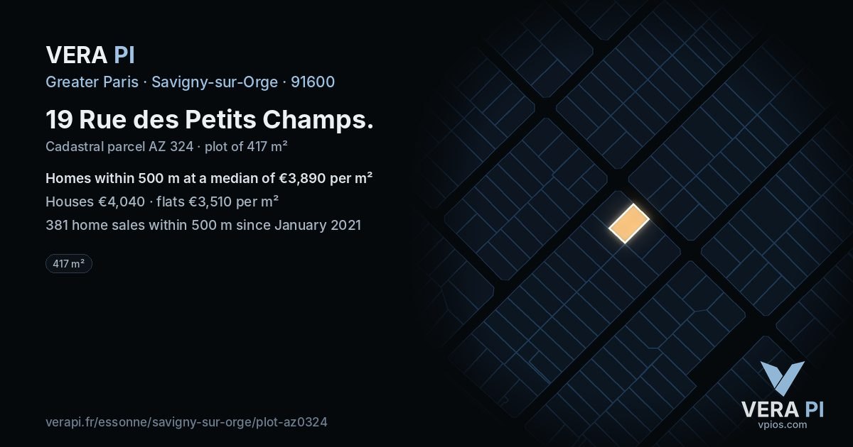 19 Rue des Petits Champs, Savigny-sur-Orge at night – the plot lit, the parcels around coloured by the prices near them