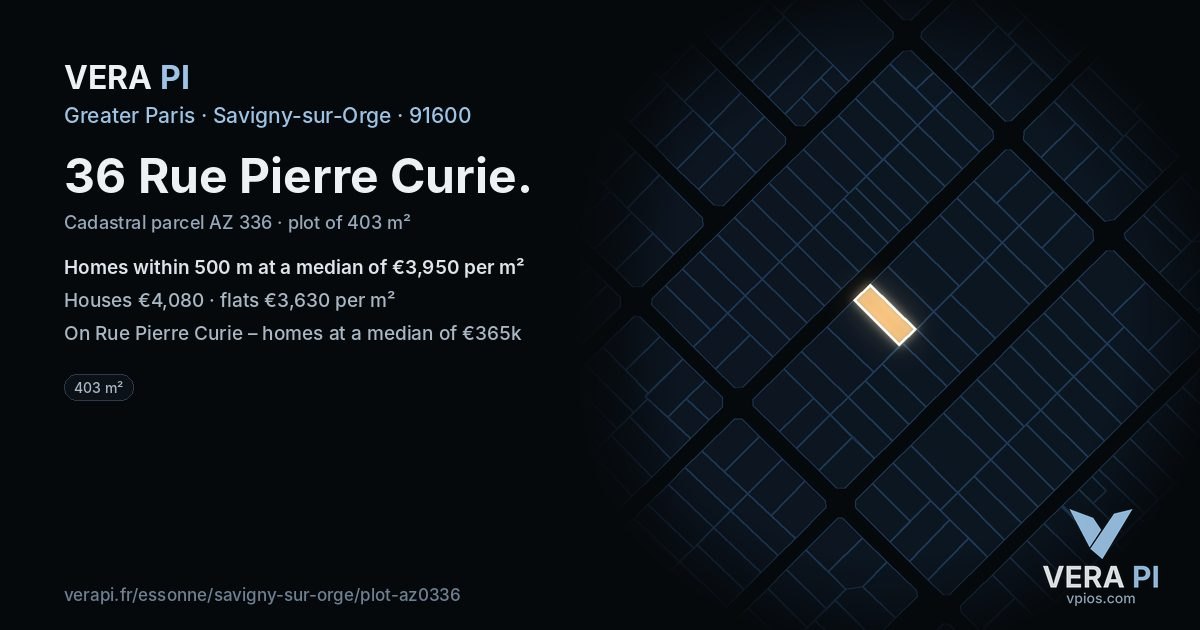 36 Rue Pierre Curie, Savigny-sur-Orge at night – the plot lit, the parcels around coloured by the prices near them