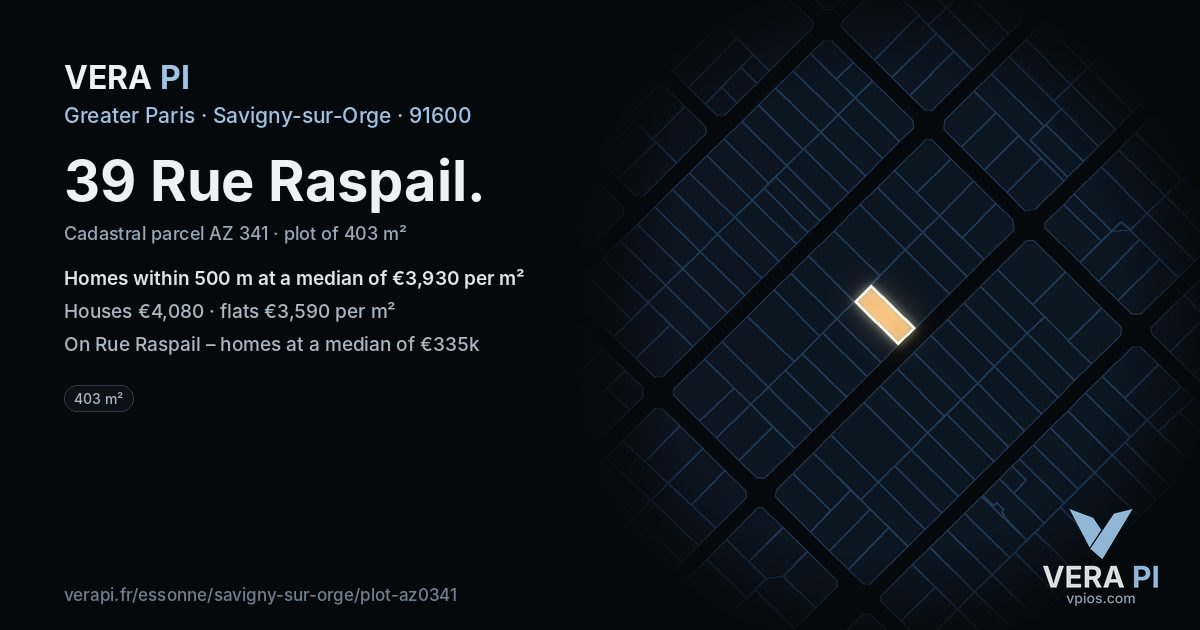 39 Rue Raspail, Savigny-sur-Orge at night – the plot lit, the parcels around coloured by the prices near them