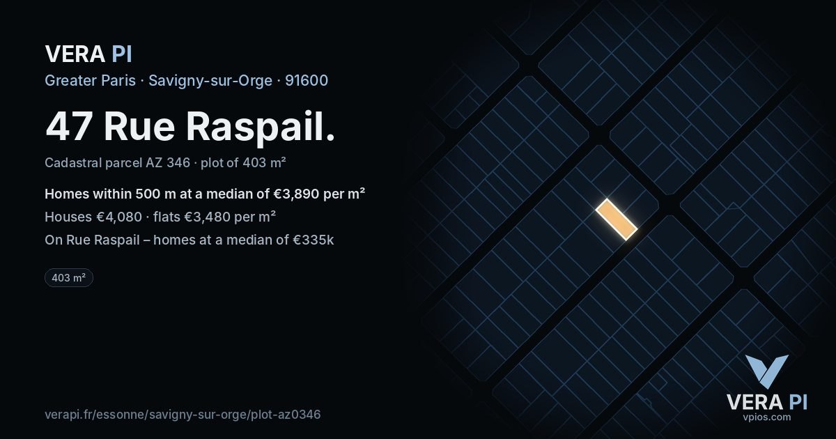 47 Rue Raspail, Savigny-sur-Orge at night – the plot lit, the parcels around coloured by the prices near them