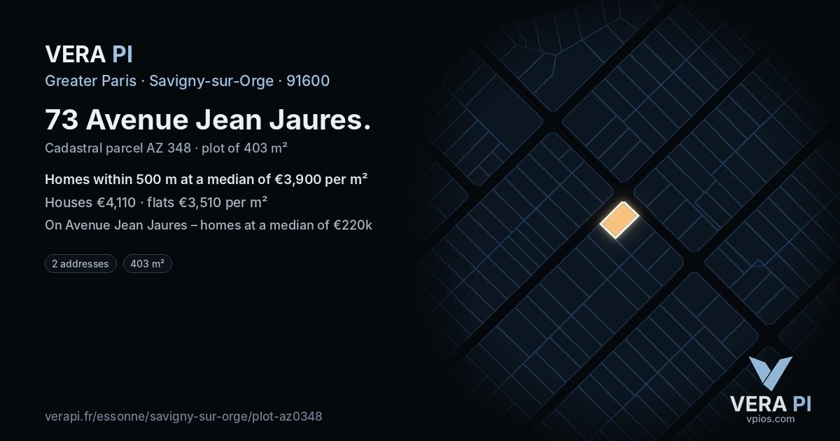 73 Avenue Jean Jaures, Savigny-sur-Orge at night – the plot lit, the parcels around coloured by the prices near them