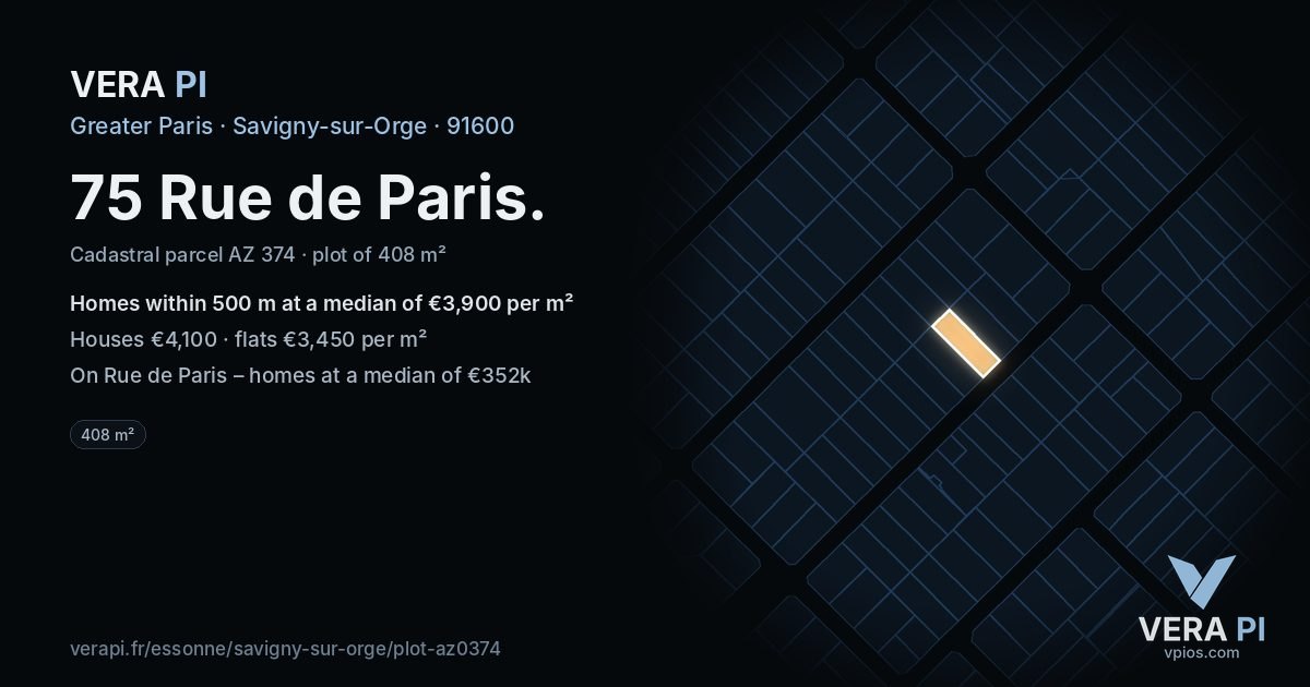 75 Rue de Paris, Savigny-sur-Orge at night – the plot lit, the parcels around coloured by the prices near them