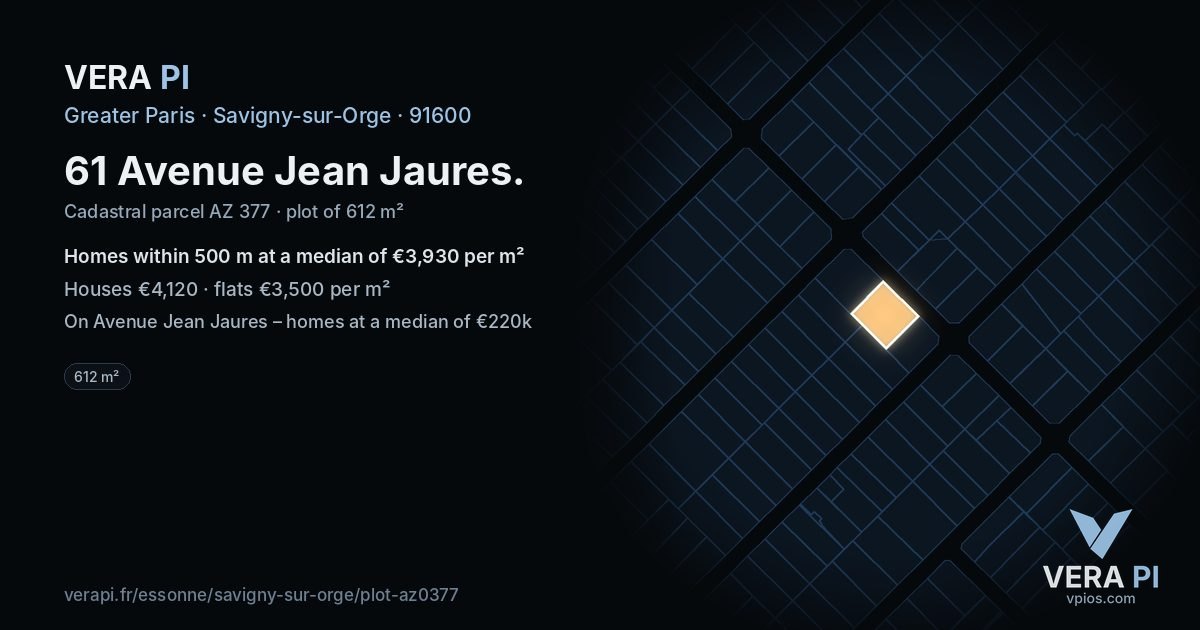 61 Avenue Jean Jaures, Savigny-sur-Orge at night – the plot lit, the parcels around coloured by the prices near them