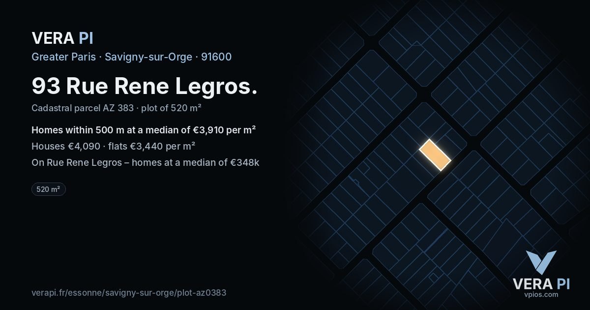 93 Rue Rene Legros, Savigny-sur-Orge at night – the plot lit, the parcels around coloured by the prices near them