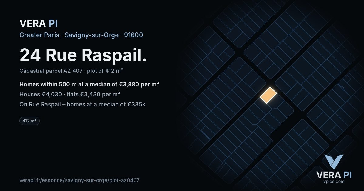 24 Rue Raspail, Savigny-sur-Orge at night – the plot lit, the parcels around coloured by the prices near them