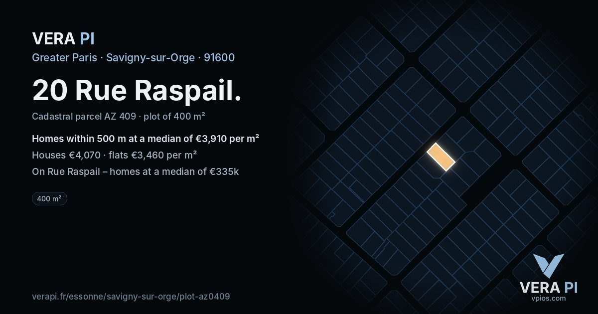 20 Rue Raspail, Savigny-sur-Orge at night – the plot lit, the parcels around coloured by the prices near them