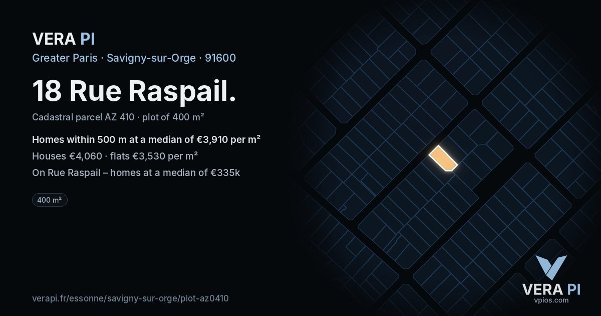 18 Rue Raspail, Savigny-sur-Orge at night – the plot lit, the parcels around coloured by the prices near them