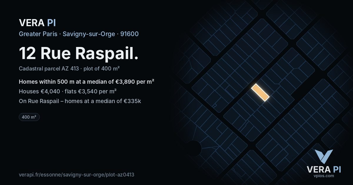 12 Rue Raspail, Savigny-sur-Orge at night – the plot lit, the parcels around coloured by the prices near them