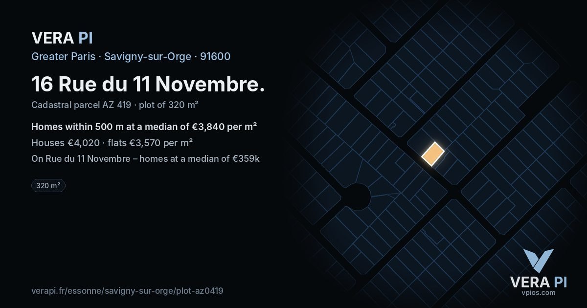 16 Rue du 11 Novembre, Savigny-sur-Orge at night – the plot lit, the parcels around coloured by the prices near them