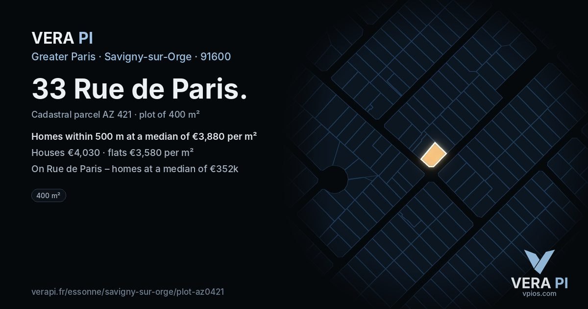 33 Rue de Paris, Savigny-sur-Orge at night – the plot lit, the parcels around coloured by the prices near them