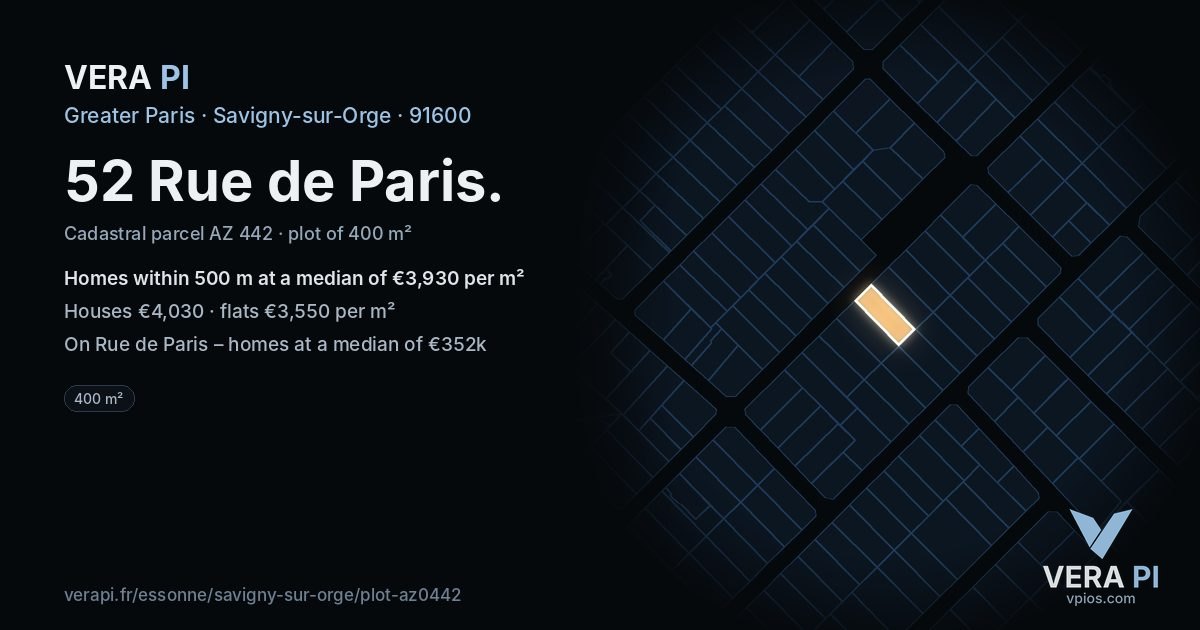 52 Rue de Paris, Savigny-sur-Orge at night – the plot lit, the parcels around coloured by the prices near them