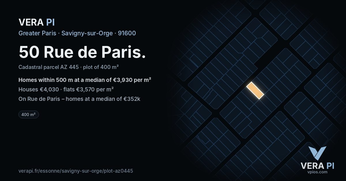 50 Rue de Paris, Savigny-sur-Orge at night – the plot lit, the parcels around coloured by the prices near them