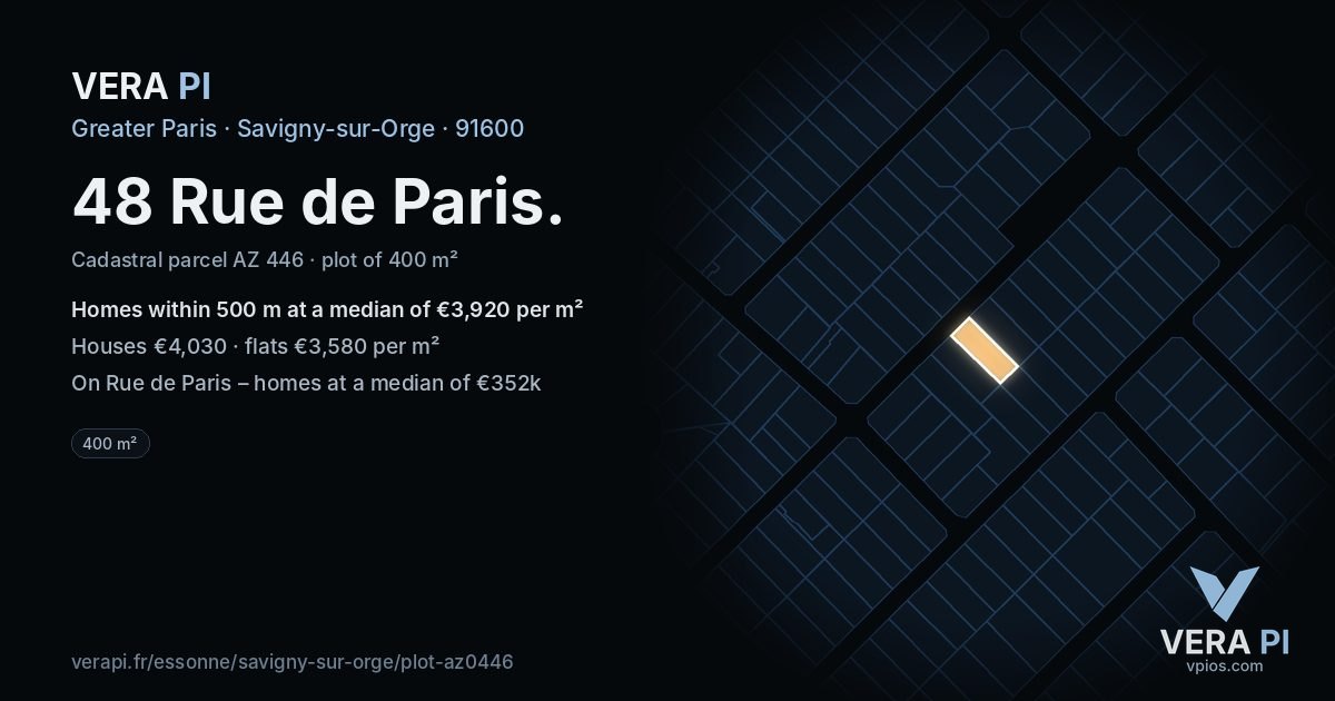 48 Rue de Paris, Savigny-sur-Orge at night – the plot lit, the parcels around coloured by the prices near them