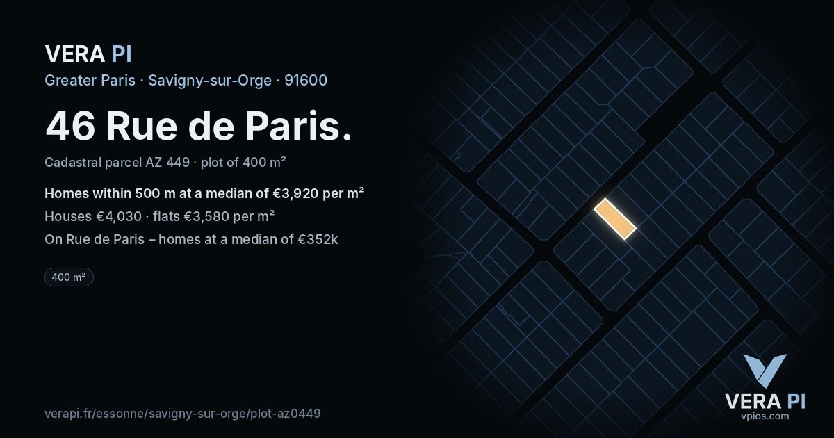 46 Rue de Paris, Savigny-sur-Orge at night – the plot lit, the parcels around coloured by the prices near them
