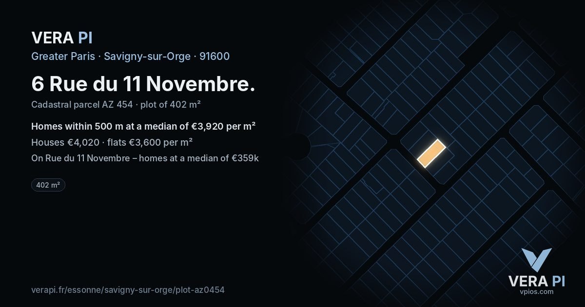 6 Rue du 11 Novembre, Savigny-sur-Orge at night – the plot lit, the parcels around coloured by the prices near them