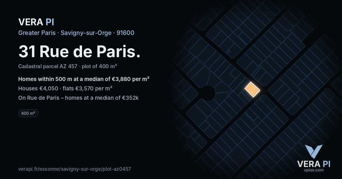 31 Rue de Paris, Savigny-sur-Orge at night – the plot lit, the parcels around coloured by the prices near them