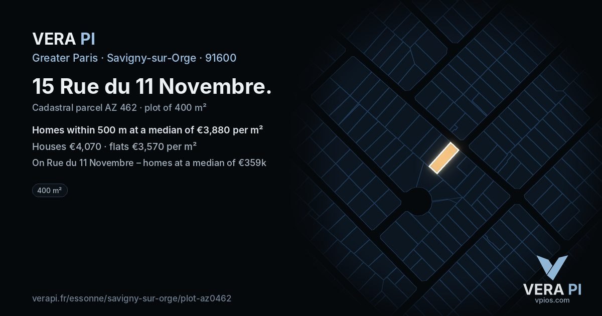 15 Rue du 11 Novembre, Savigny-sur-Orge at night – the plot lit, the parcels around coloured by the prices near them
