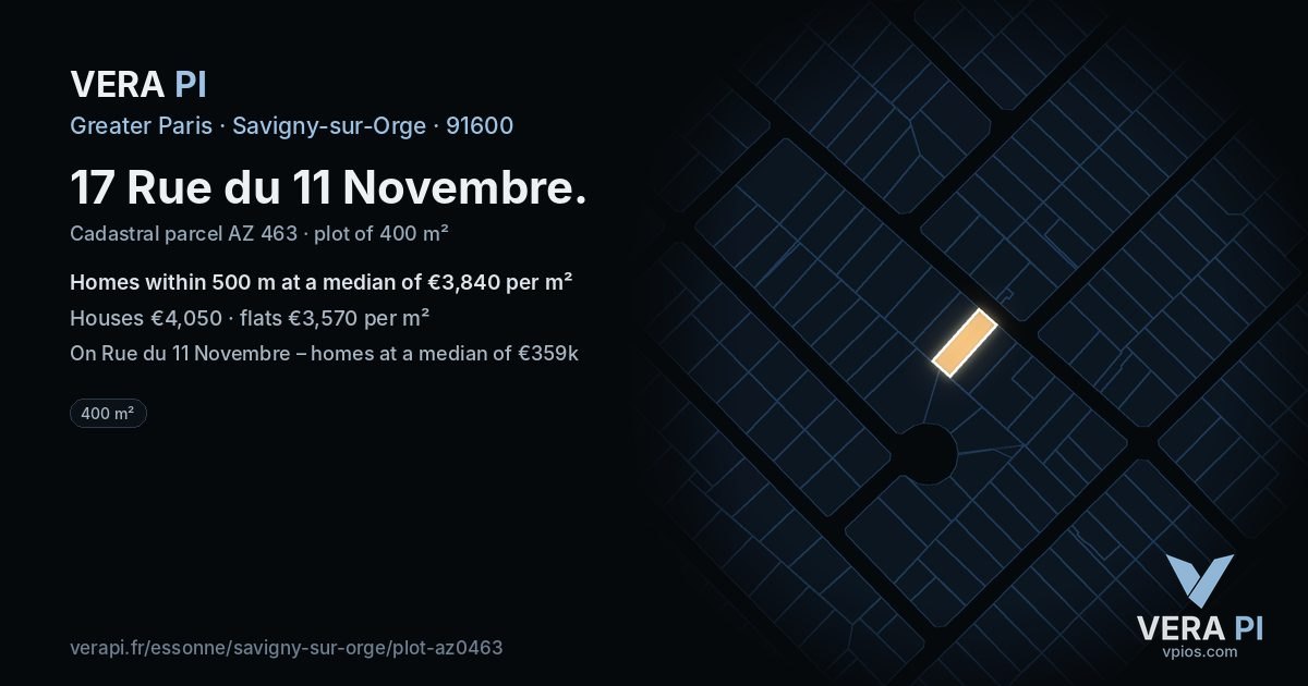 17 Rue du 11 Novembre, Savigny-sur-Orge at night – the plot lit, the parcels around coloured by the prices near them