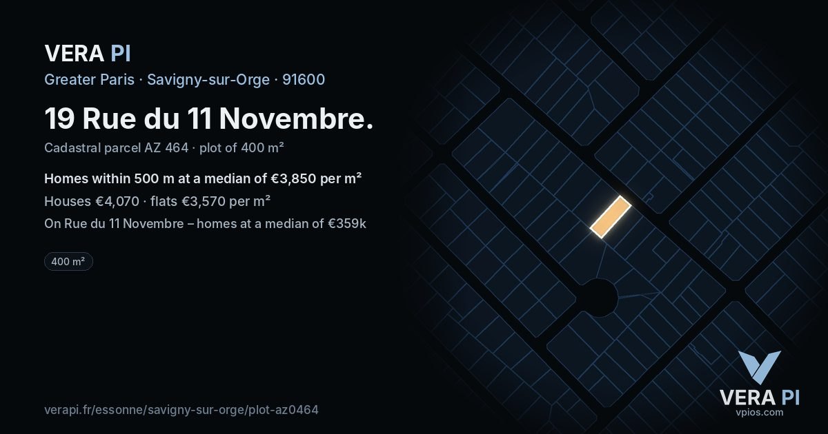 19 Rue du 11 Novembre, Savigny-sur-Orge at night – the plot lit, the parcels around coloured by the prices near them
