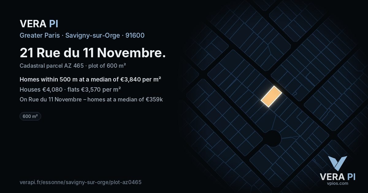 21 Rue du 11 Novembre, Savigny-sur-Orge at night – the plot lit, the parcels around coloured by the prices near them