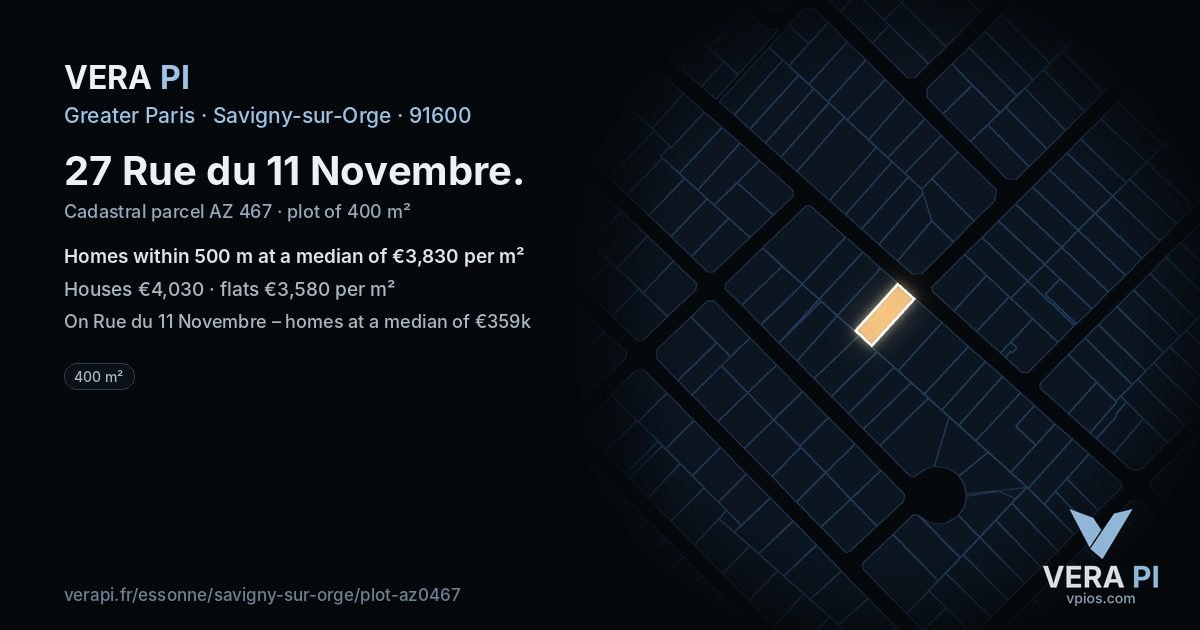 27 Rue du 11 Novembre, Savigny-sur-Orge at night – the plot lit, the parcels around coloured by the prices near them