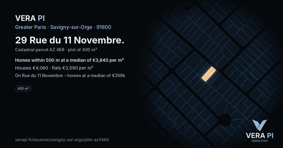 29 Rue du 11 Novembre, Savigny-sur-Orge at night – the plot lit, the parcels around coloured by the prices near them