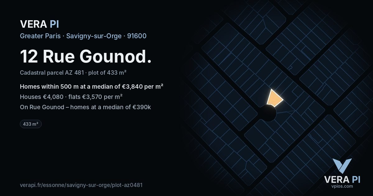 12 Rue Gounod, Savigny-sur-Orge at night – the plot lit, the parcels around coloured by the prices near them