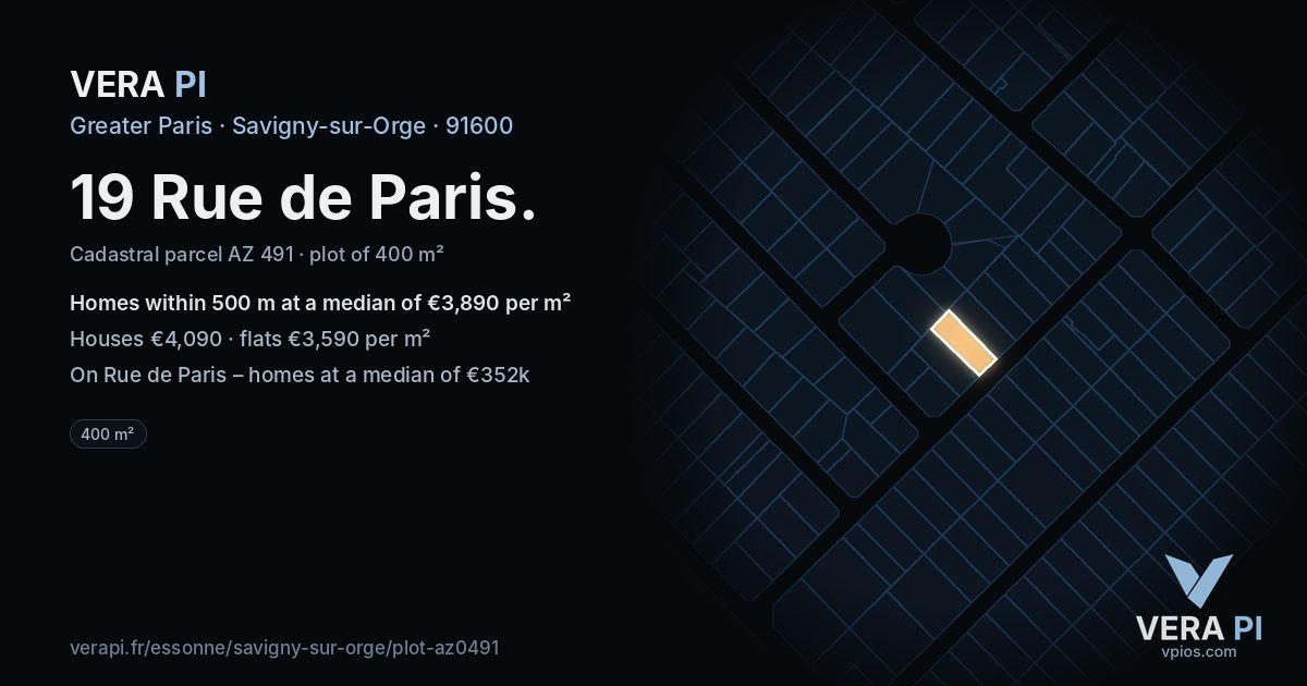 19 Rue de Paris, Savigny-sur-Orge at night – the plot lit, the parcels around coloured by the prices near them