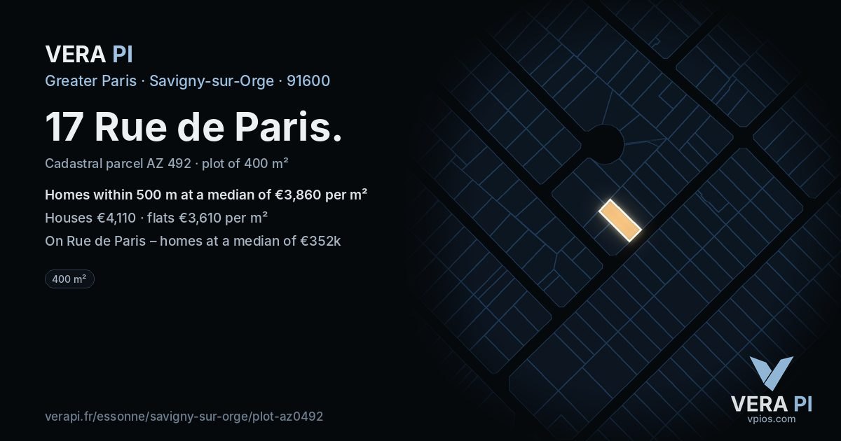 17 Rue de Paris, Savigny-sur-Orge at night – the plot lit, the parcels around coloured by the prices near them
