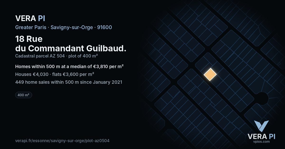 18 Rue du Commandant Guilbaud, Savigny-sur-Orge at night – the plot lit, the parcels around coloured by the prices near them