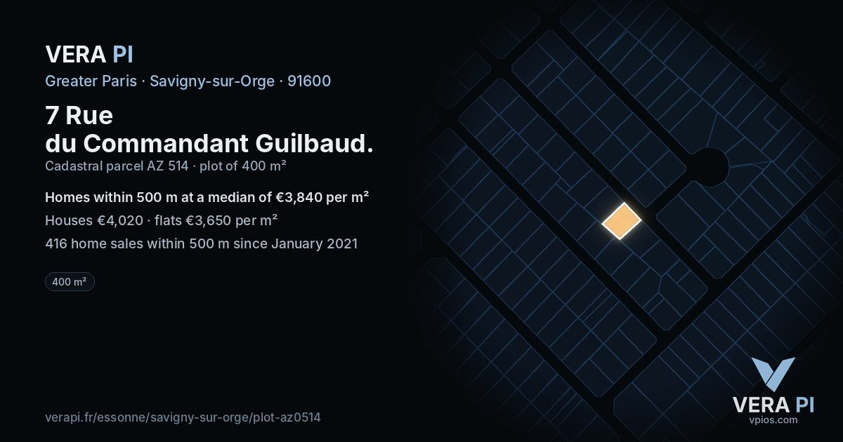 7 Rue du Commandant Guilbaud, Savigny-sur-Orge at night – the plot lit, the parcels around coloured by the prices near them