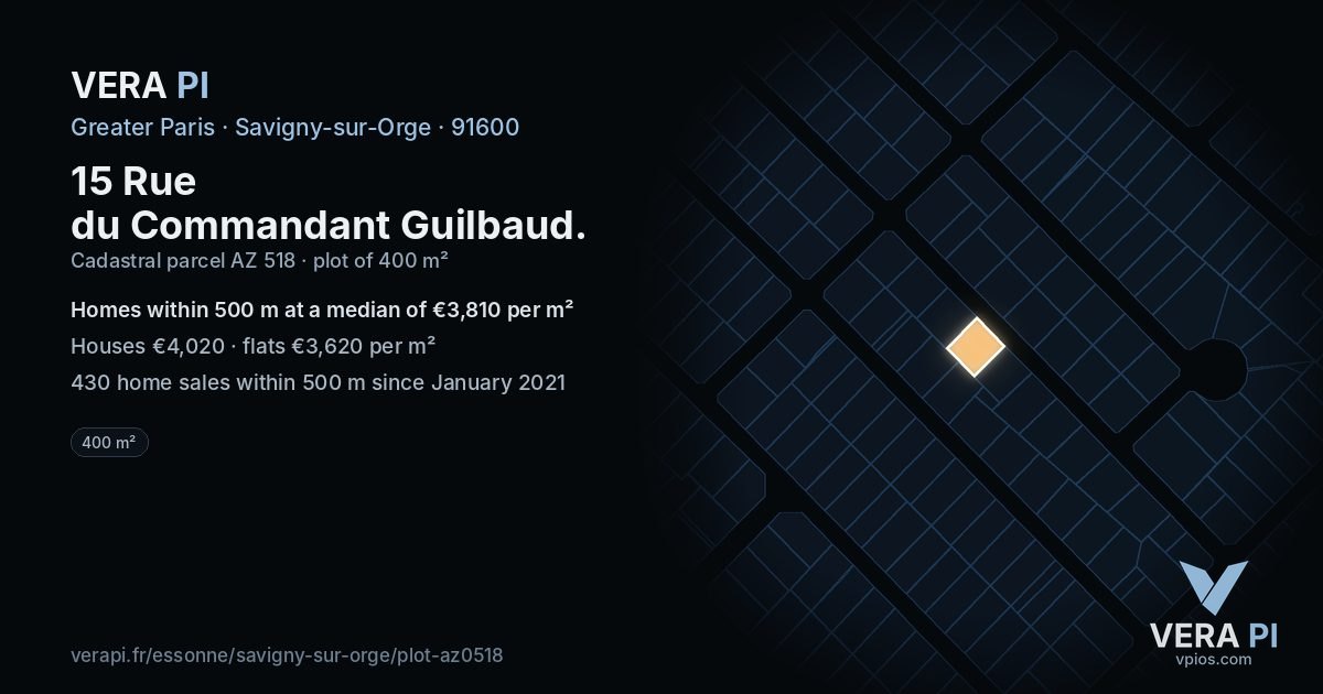 15 Rue du Commandant Guilbaud, Savigny-sur-Orge at night – the plot lit, the parcels around coloured by the prices near them