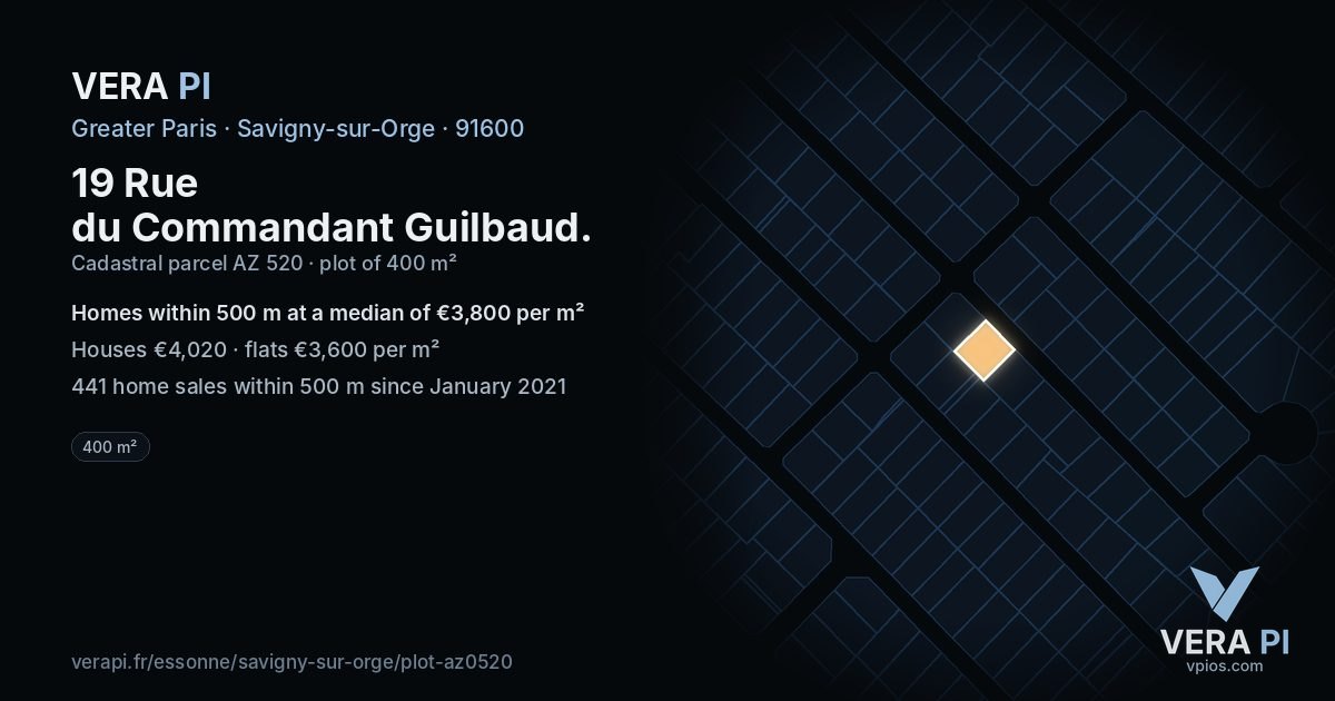 19 Rue du Commandant Guilbaud, Savigny-sur-Orge at night – the plot lit, the parcels around coloured by the prices near them