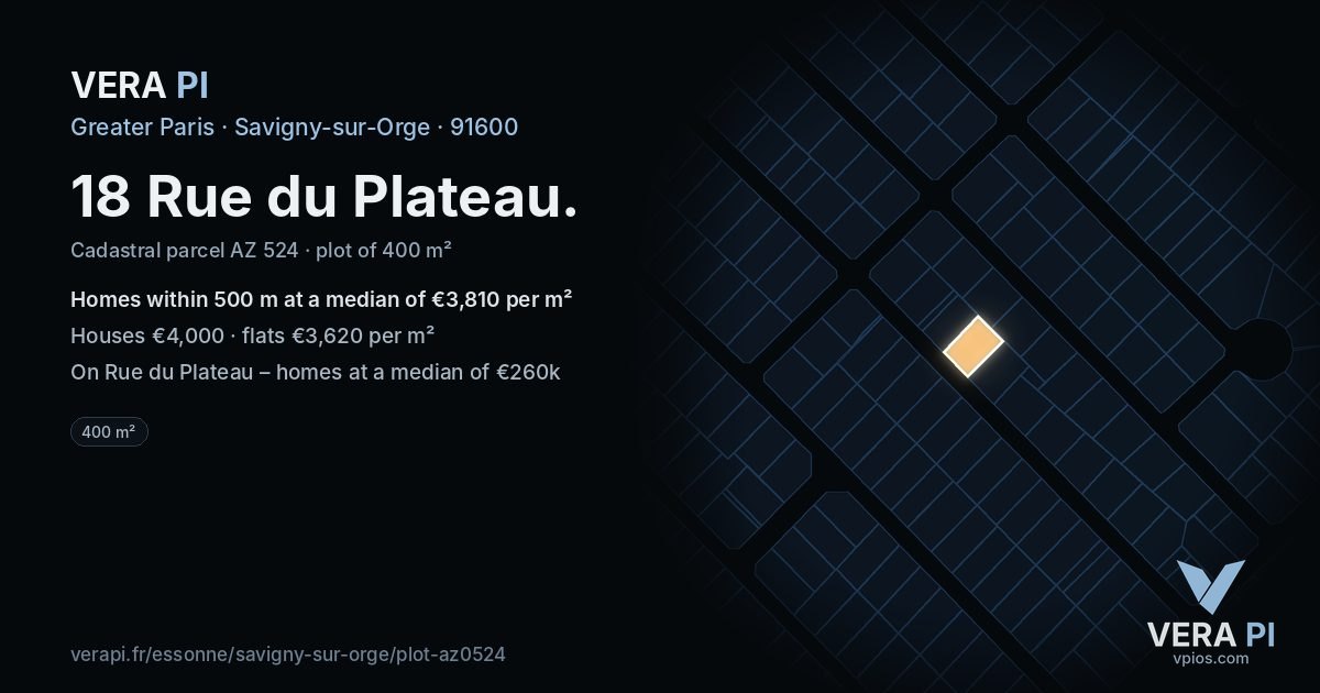 18 Rue du Plateau, Savigny-sur-Orge at night – the plot lit, the parcels around coloured by the prices near them