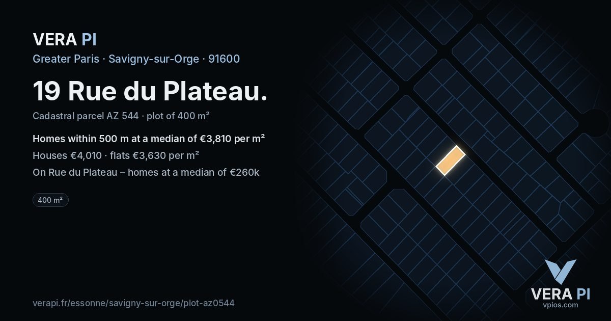 19 Rue du Plateau, Savigny-sur-Orge at night – the plot lit, the parcels around coloured by the prices near them