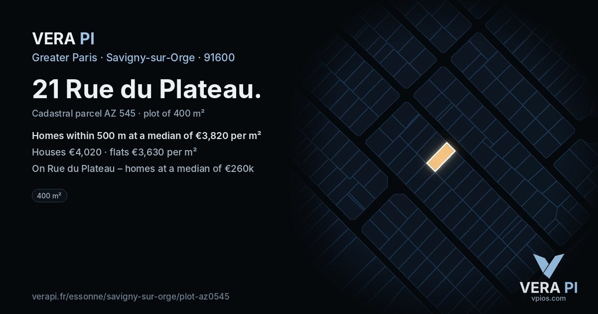 21 Rue du Plateau, Savigny-sur-Orge at night – the plot lit, the parcels around coloured by the prices near them