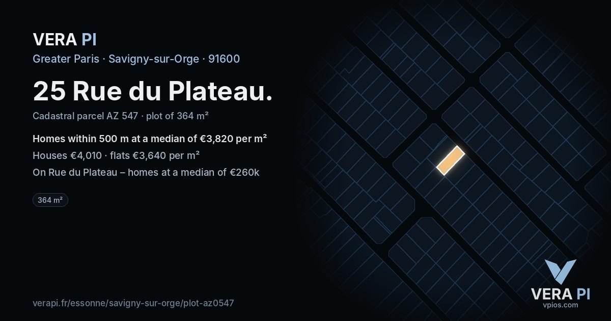 25 Rue du Plateau, Savigny-sur-Orge at night – the plot lit, the parcels around coloured by the prices near them