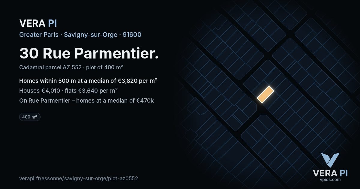30 Rue Parmentier, Savigny-sur-Orge at night – the plot lit, the parcels around coloured by the prices near them
