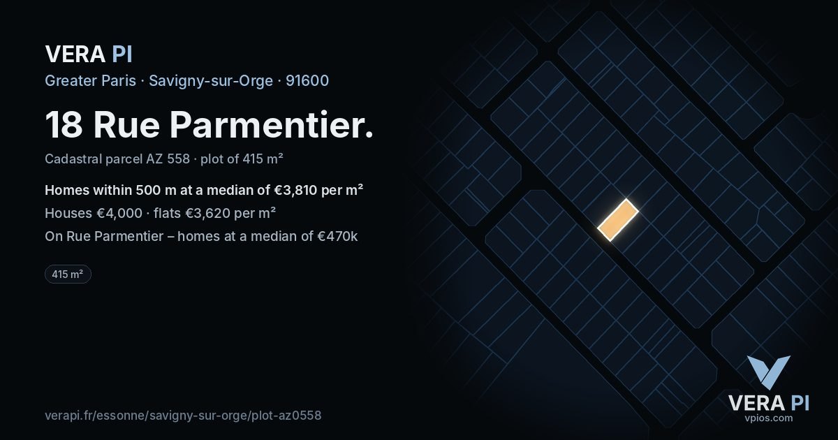 18 Rue Parmentier, Savigny-sur-Orge at night – the plot lit, the parcels around coloured by the prices near them