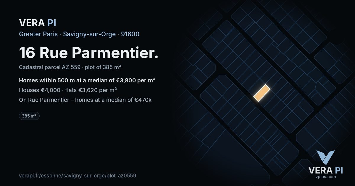 16 Rue Parmentier, Savigny-sur-Orge at night – the plot lit, the parcels around coloured by the prices near them
